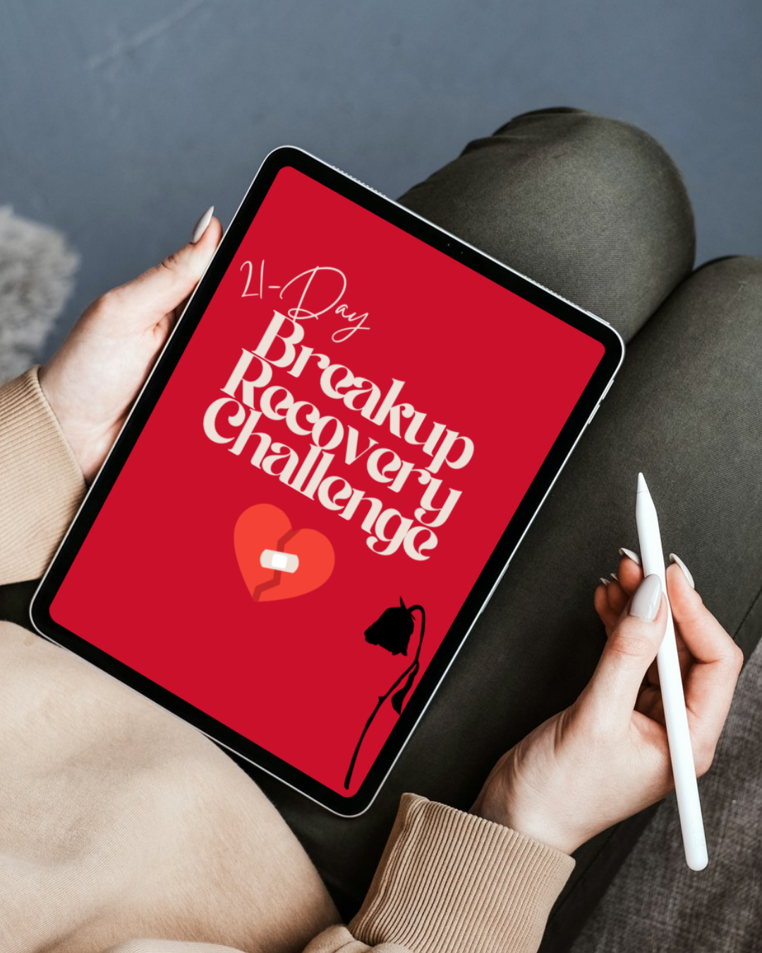21-Day Breakup Recovery Challenge – Heal, Let Go & Choose Yourself